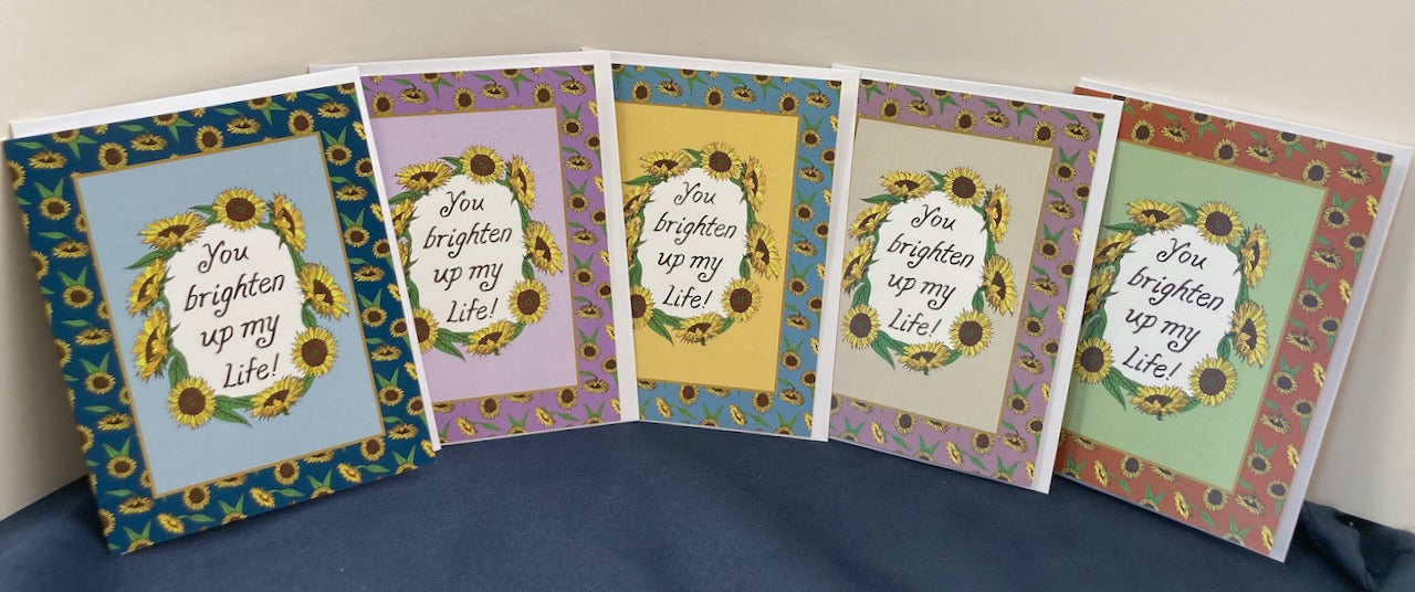 Single "You brighten up my life" Greeting Cards with Peel-and-stick Envelopes (A2 size; 5 color choices)