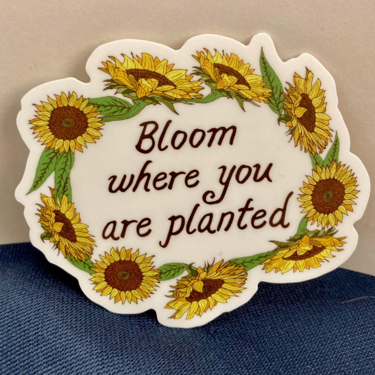 Bloom Where You Are Planted Vinyl Sticker (3″ × 2.54″)