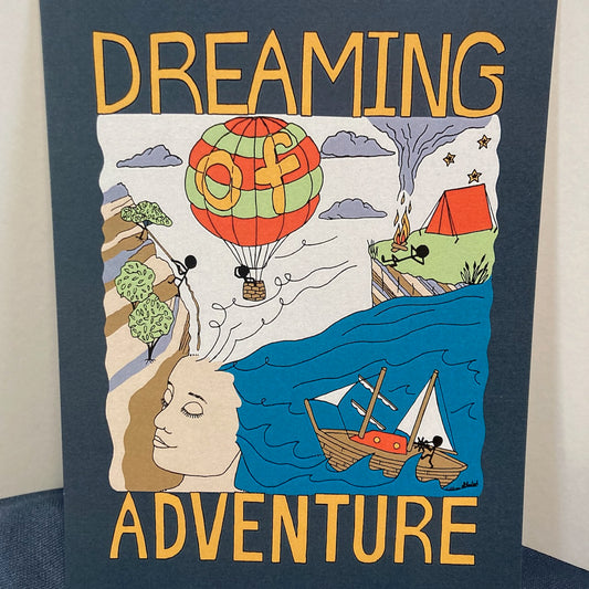 Special Edition Unframed, Un-matted Dreaming Adventure Art Prints on Paper (5"x7") (6 prints to choose from)